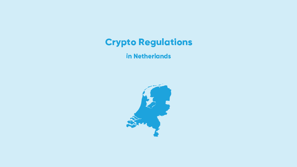 Die Niederlande - Die rechtliche Lage von Kryptowährungen